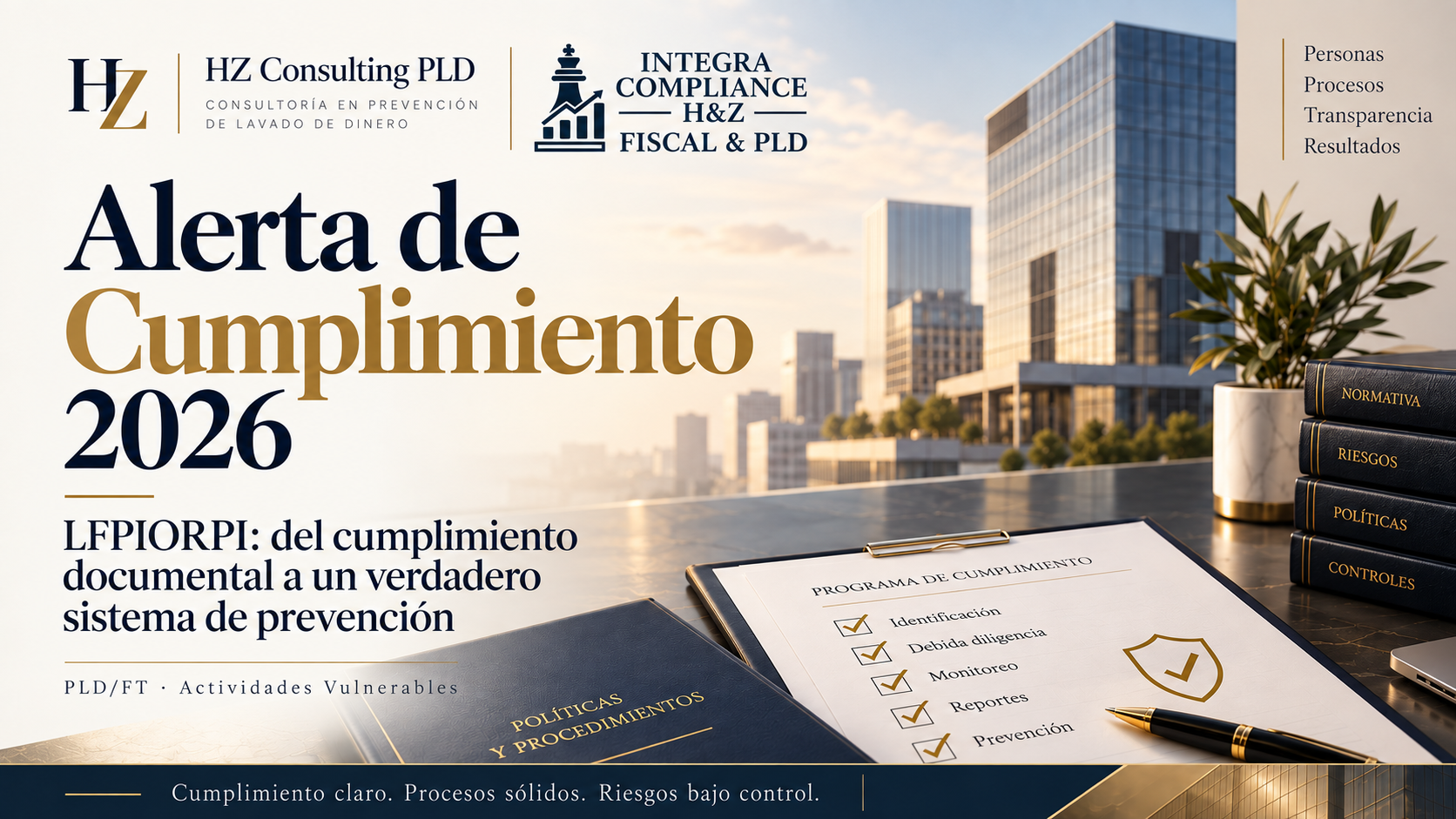 LFPIORPI: Cumplimiento basado en riesgos